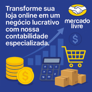Contabilidade Especializada em Vendedores Mercado Livre
